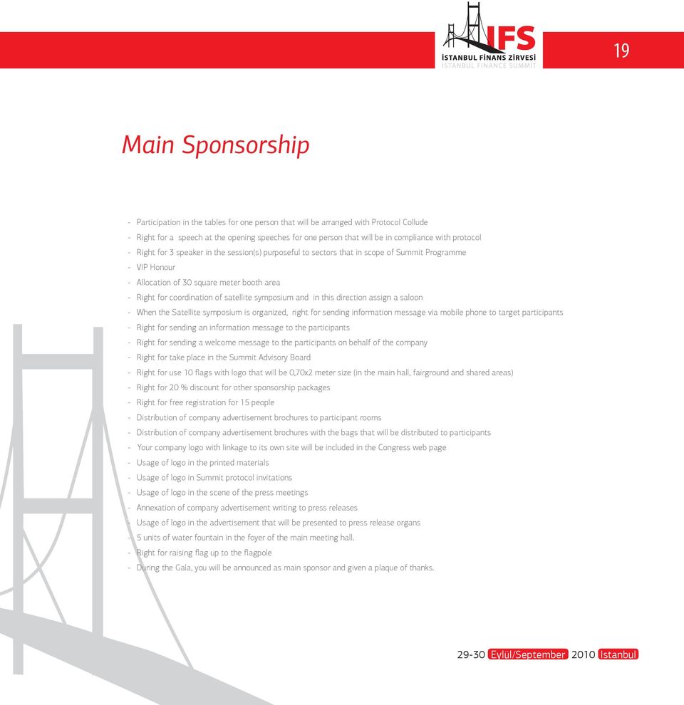 satellite symposium and in this direction assign a saloon - When the Satellite symposium is organized, right for sending information message via mobile phone to target participants - Right for