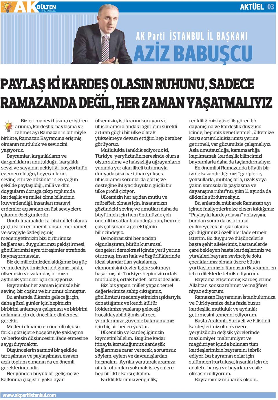 KARDEŞ OLASIN RUHUNU, SADECE