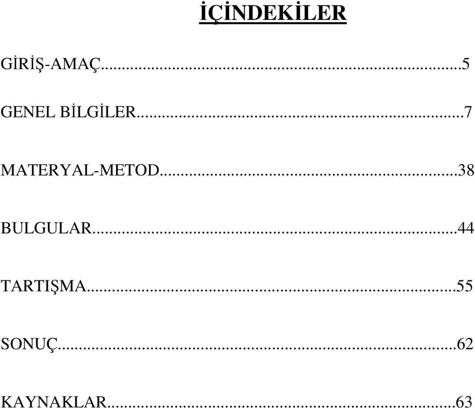 ..7 MATERYAL-METOD.