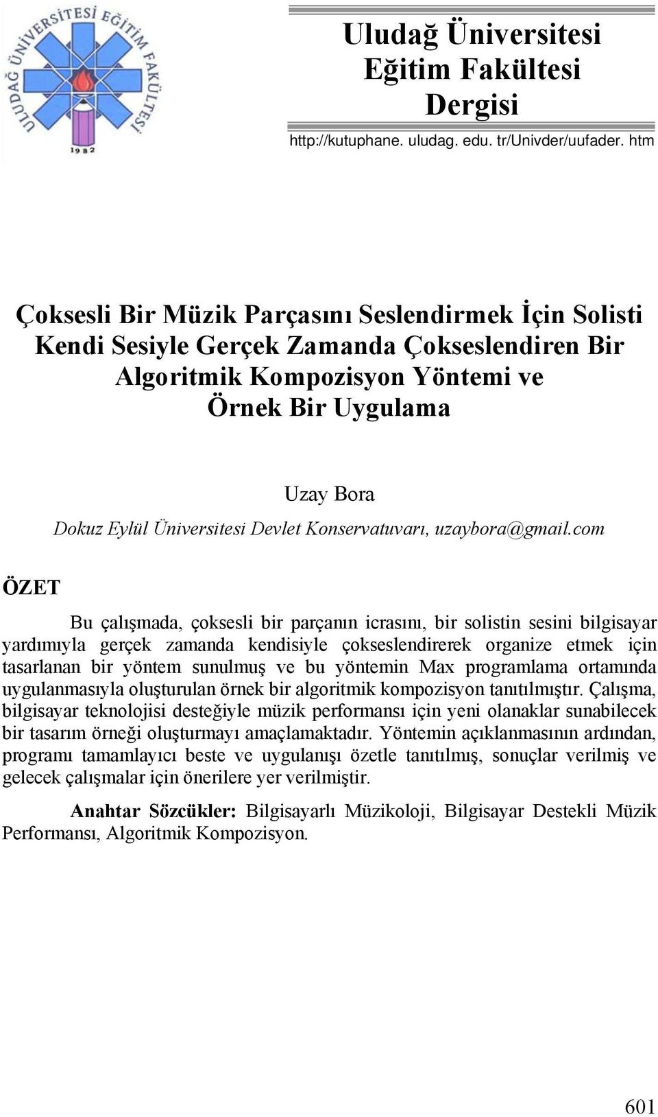 Devlet Konservatuvarı, uzaybora@gmail.