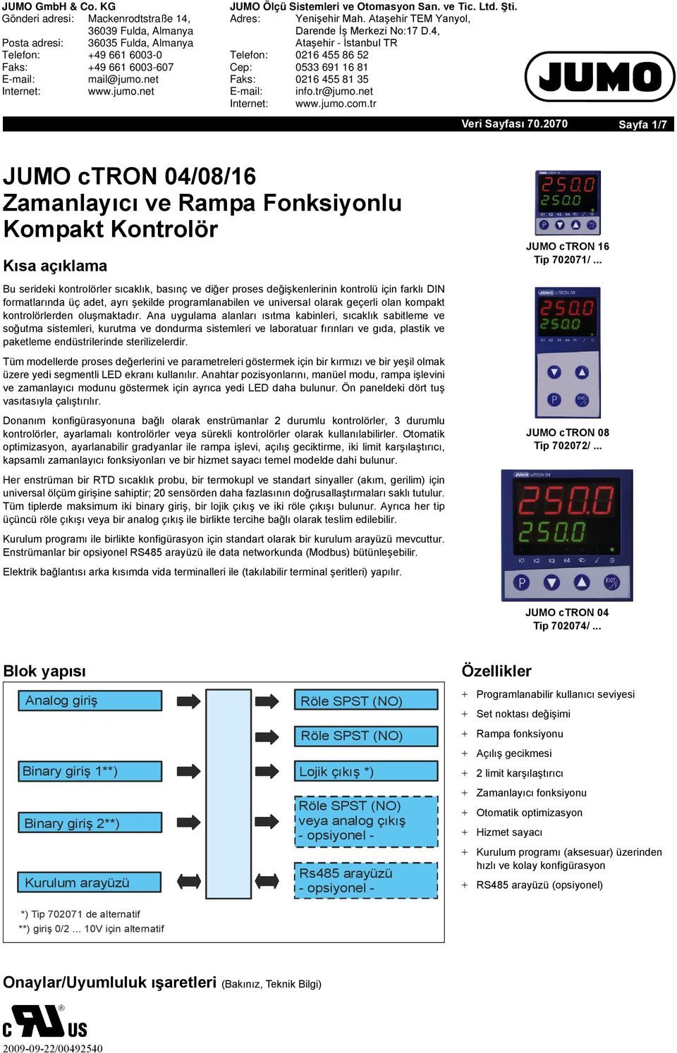 4, Boulevard Posta adresi: 36039 3603 Fulda, Fulda, Germany Almanya Temple Bank, RiverwayAtaşehir İstanbul Canastota, TR NY 13031, USA Telefon: Postal address: 3603 49 Fulda, 661 Germany 60030