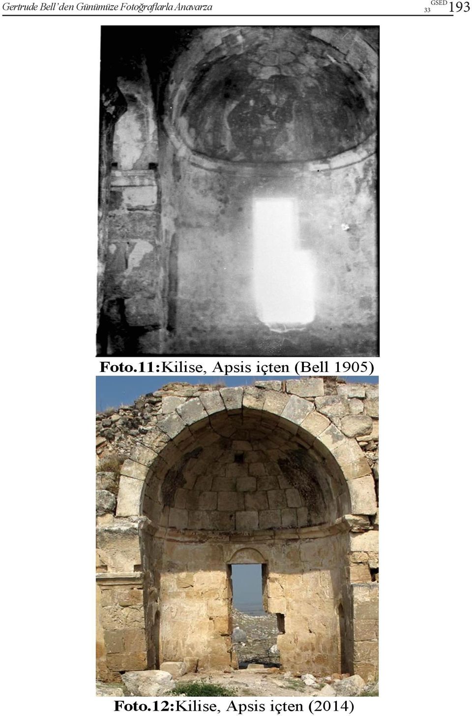 Foto.11:Kilise, Apsis içten (Bell