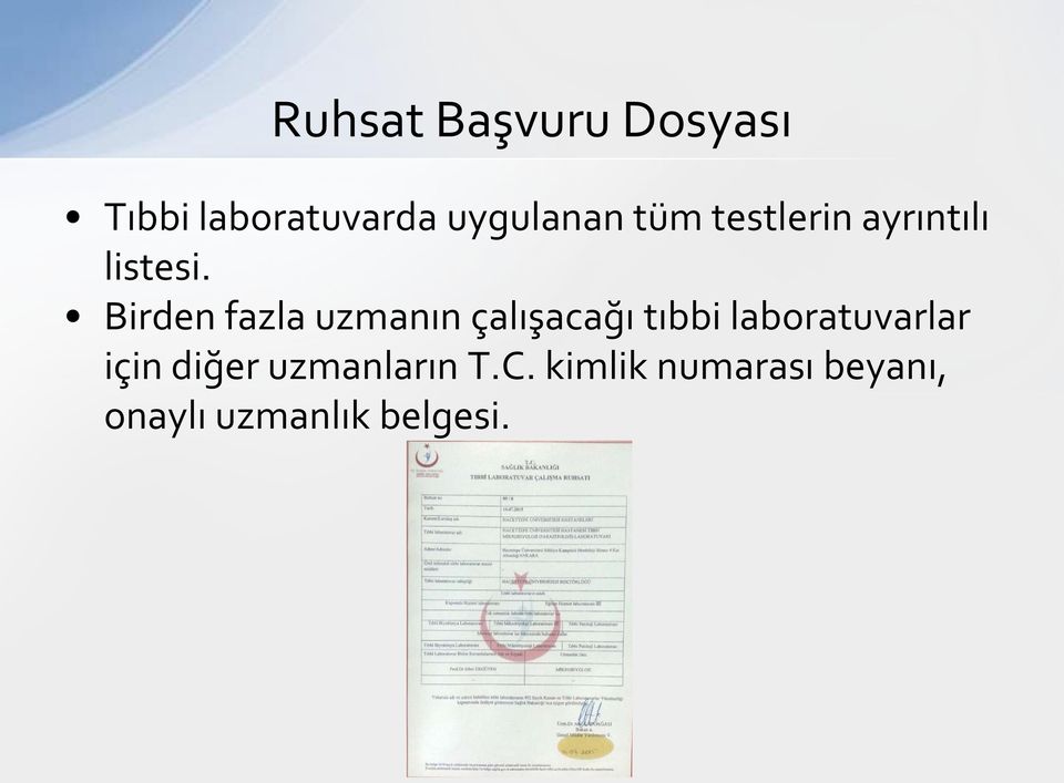 Birden fazla uzmanın çalışacağı tıbbi laboratuvarlar