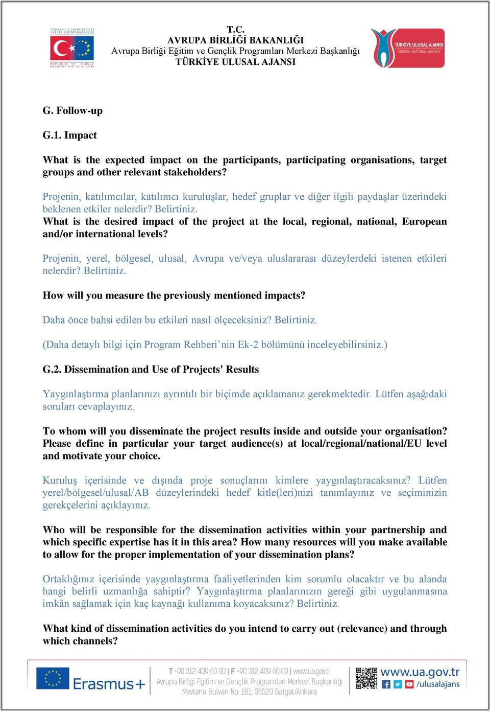 What is the desired impact of the project at the local, regional, national, European and/or international levels?