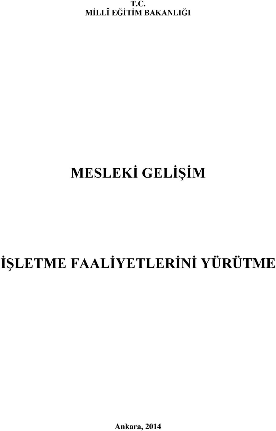 GELİŞİM İŞLETME