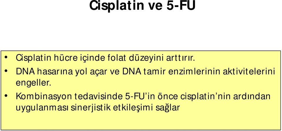 DNA hasarına yol açar ve DNA tamir enzimlerinin