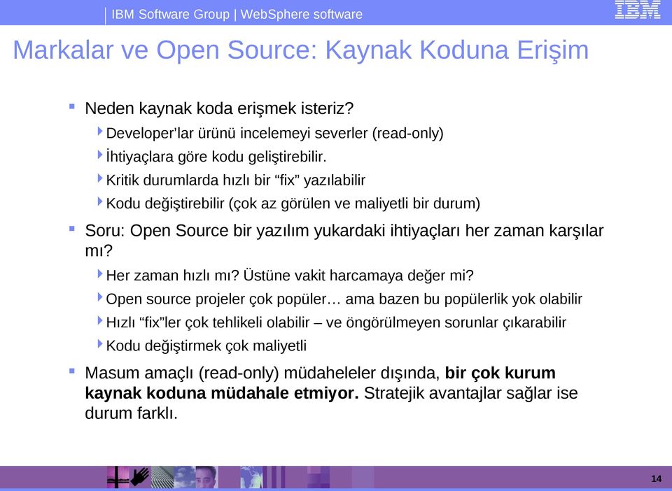 Her zaman hızlı mı? Üstüne vakit harcamaya değer mi?