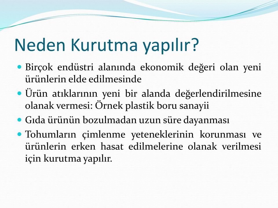 atıklarının yeni bir alanda değerlendirilmesine olanak vermesi: Örnek plastik boru sanayii