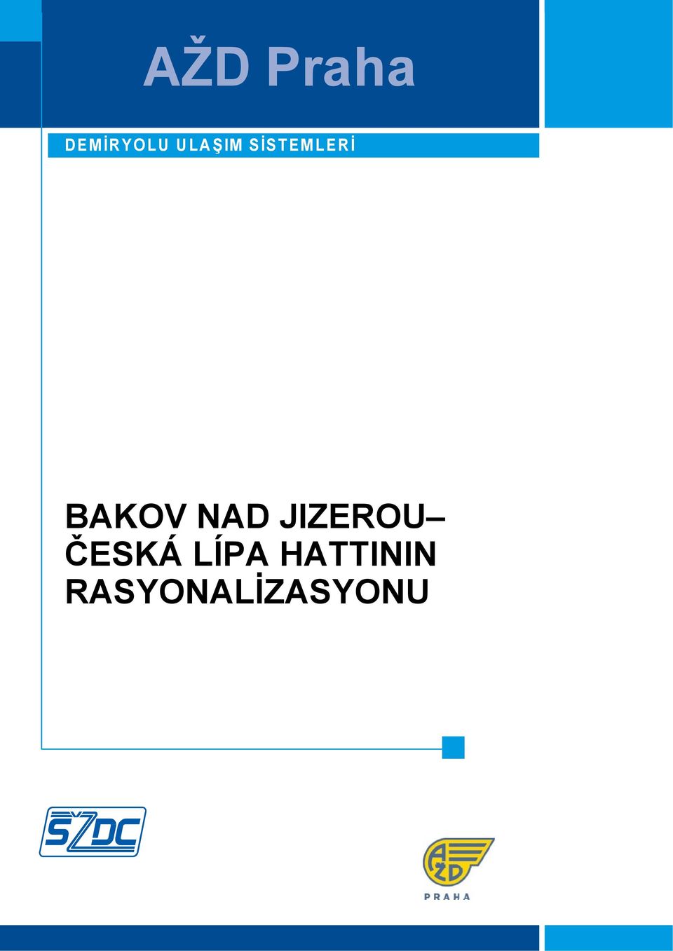 BAKOV NAD JIZEROU ČESKÁ