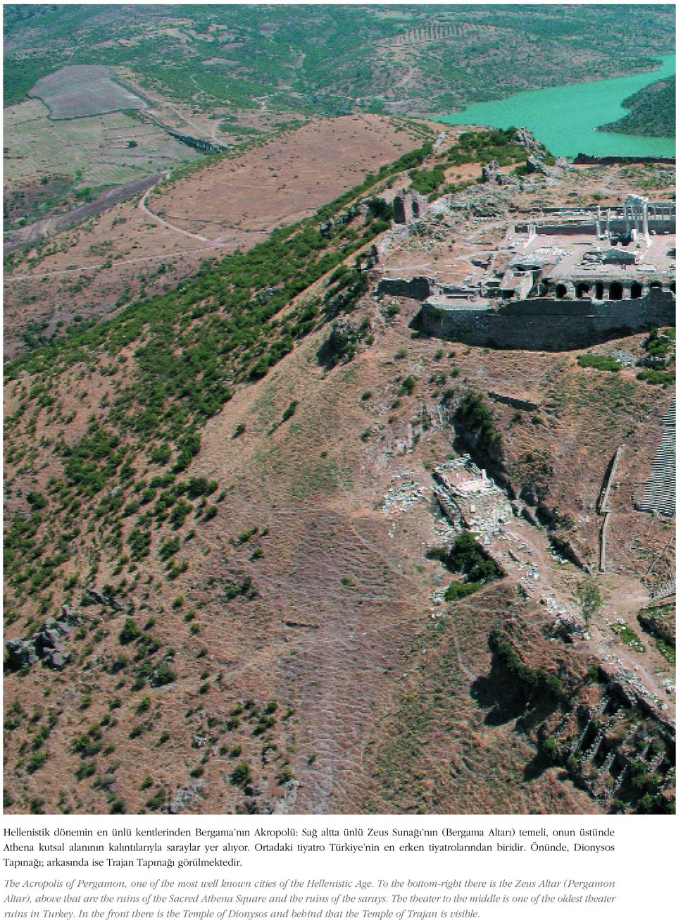 The Acropolis of Pergamon, one of the most well known cities of the Hellenistic Age.