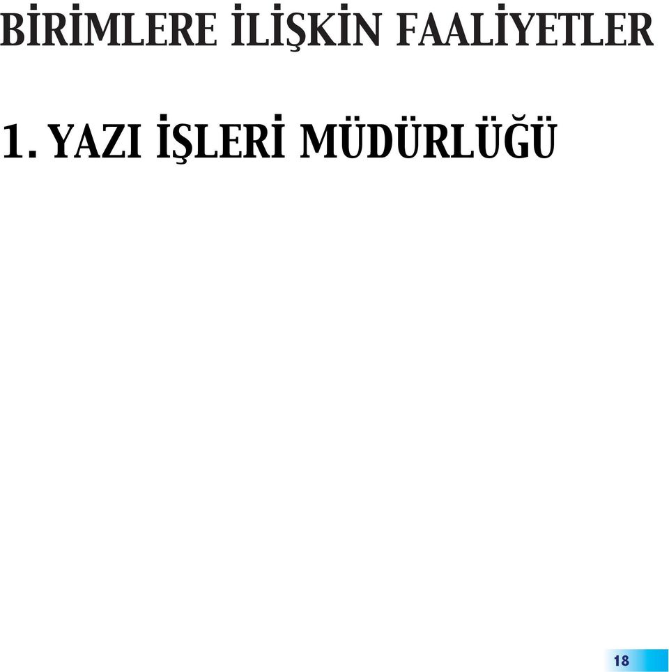 FAALİYETLER 1