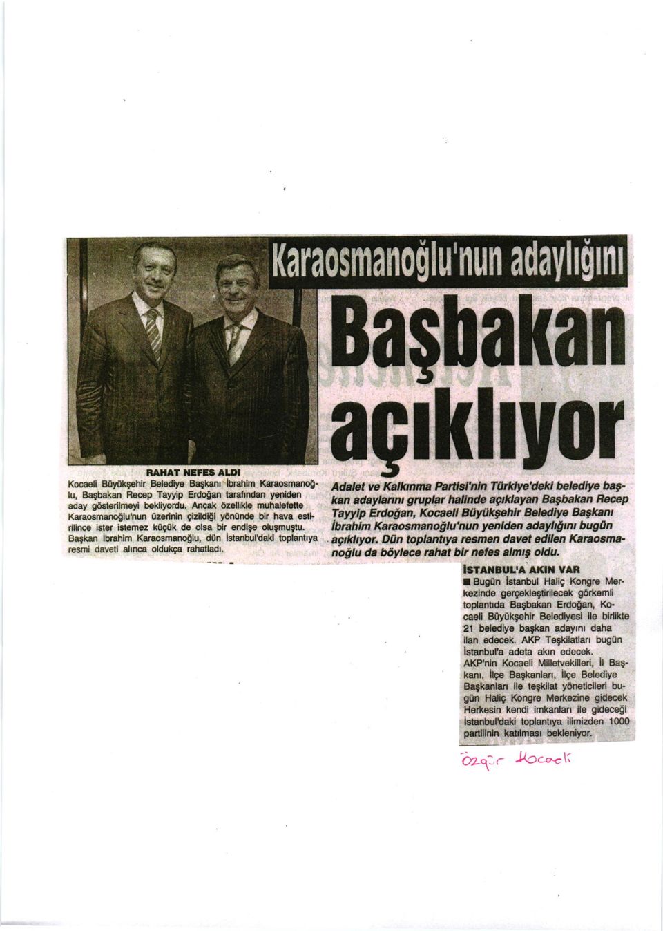 Bagkan i&ahlm Karsosmanoolu, don lstanbul'dald lophnlrya resmi davell alrnca olduk9a t*y _ agtklryor Adabt w lrd,lkm,,g Msl'n n Taildye'd*l!