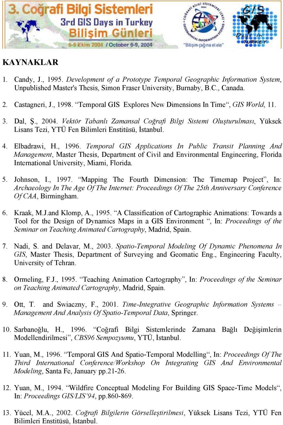 4. Elbadrawi, H., 1996.