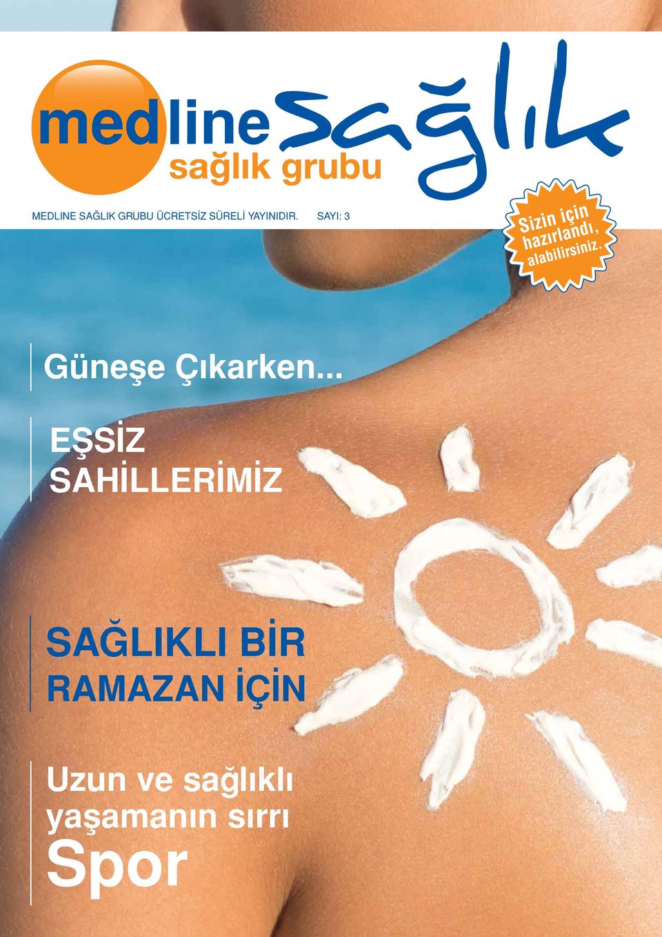 .. EŞSİZ SAHİLLERİMİZ SAĞLIKLI BİR