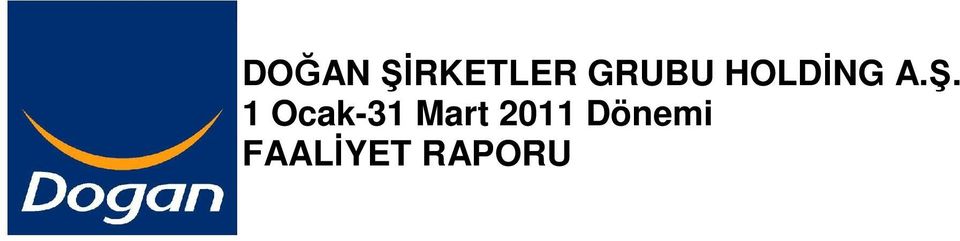 1 Ocak-31 Mart 2011