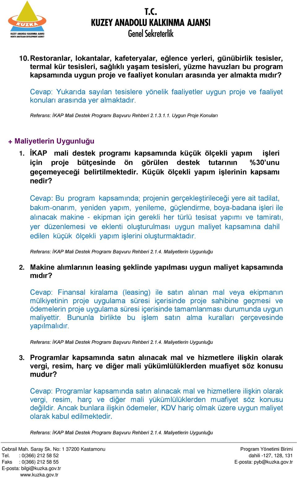 3.1.1. Uygun Proje Konuları + Maliyetlerin Uygunluğu 1.