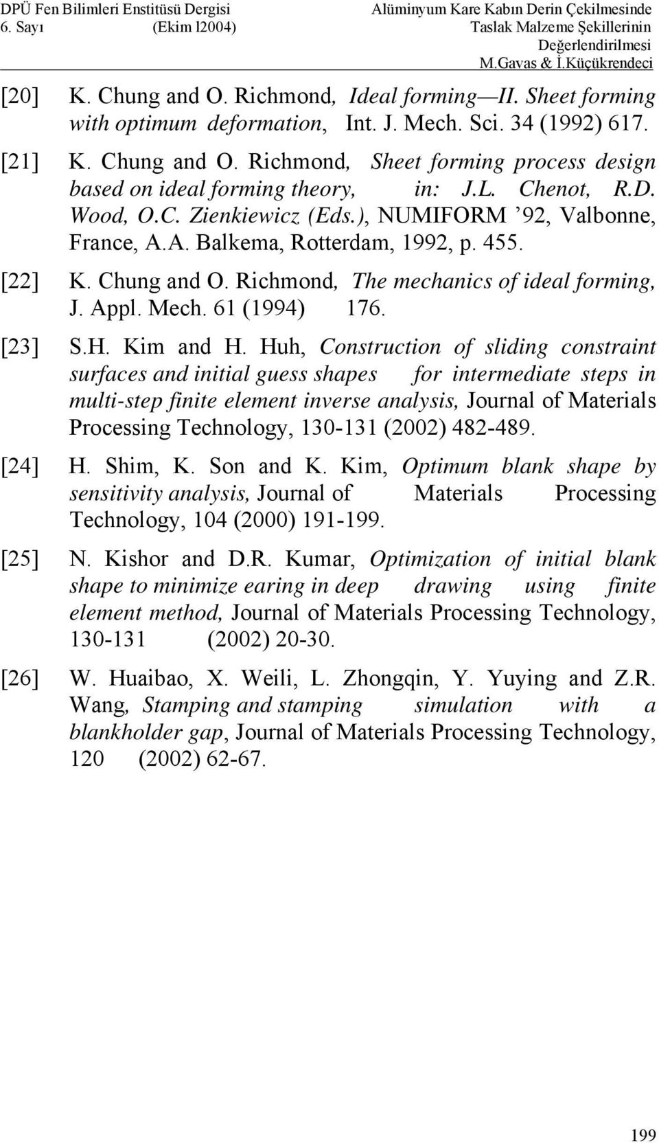 61 (1994) 176. [23] S.H. Kim and H.