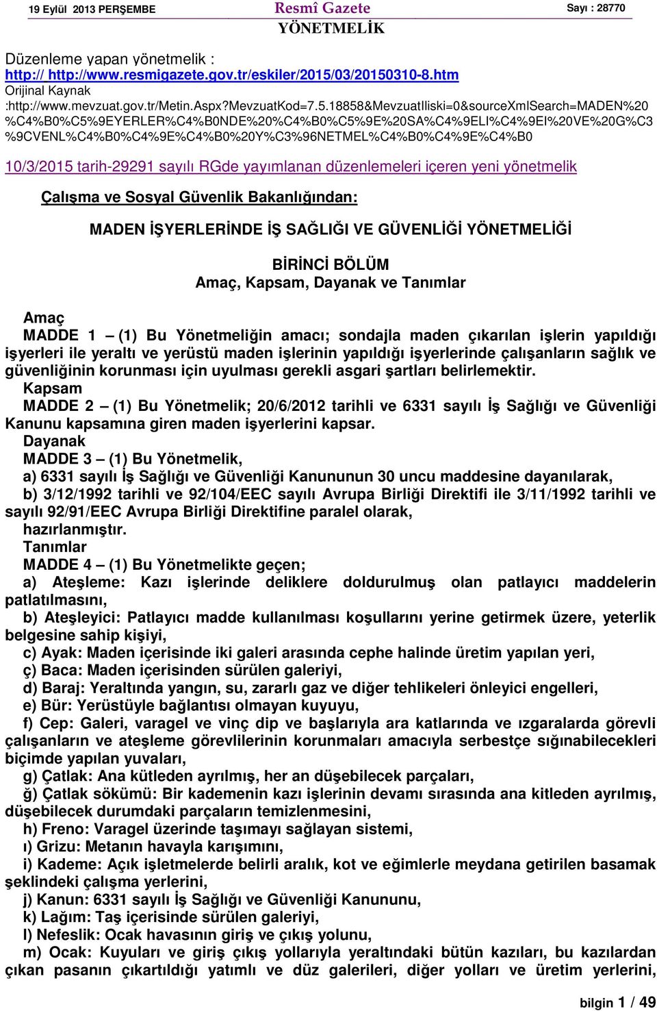 310-8.htm Orijinal Kaynak :http://www.mevzuat.gov.tr/metin.aspx?mevzuatkod=7.5.