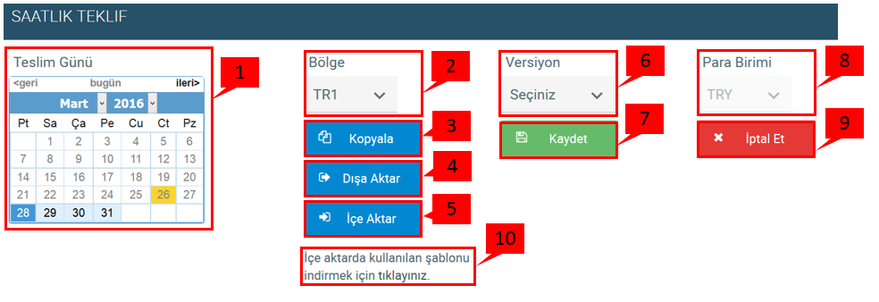 Yeni Saatlik Teklif için fiyat seviyelerinin ve miktarların girildiği alandır. 3.