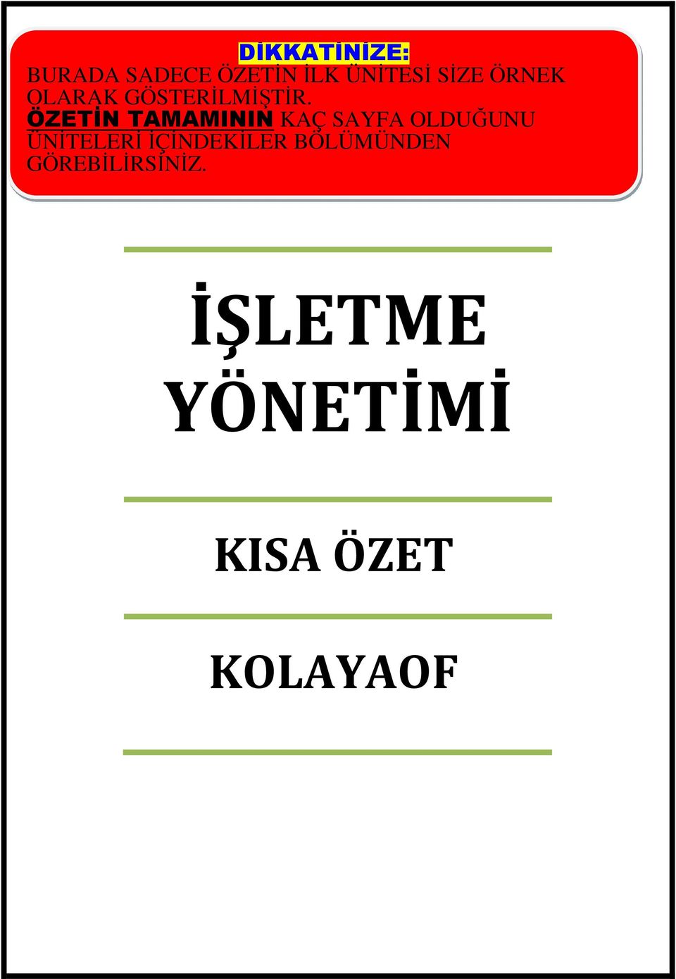 ÖZETİN TAMAMININ KAÇ SAYFA OLDUĞUNU ÜNİTELERİ