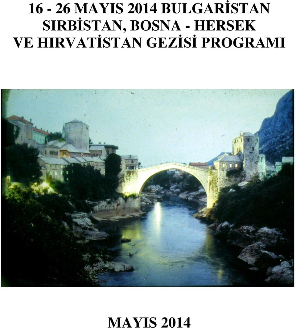 BOSNA - HERSEK VE