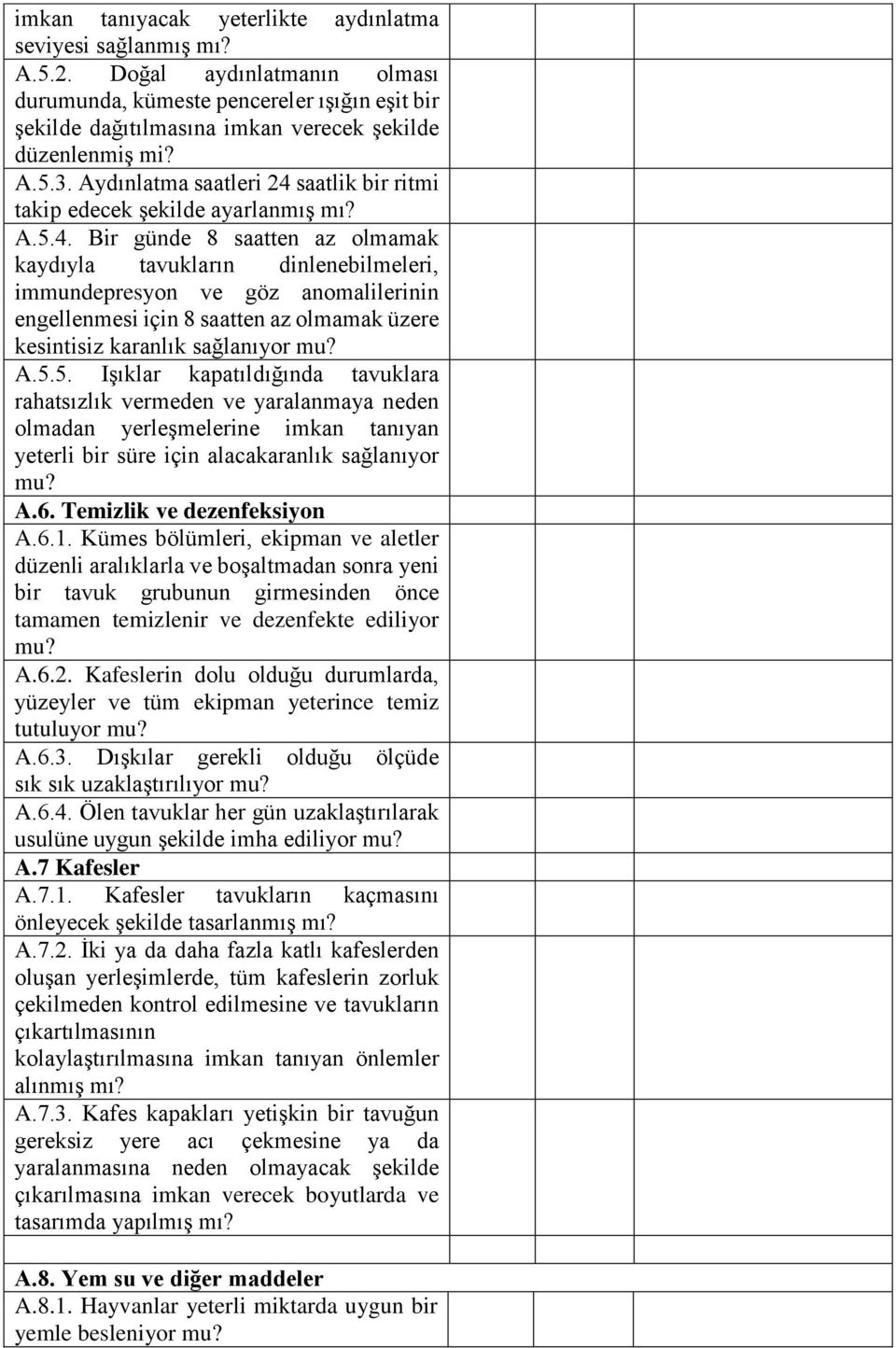 saatlik bir ritmi takip edecek şekilde ayarlanmış A.5.4.