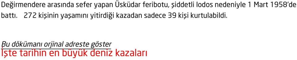 272 kişinin yaşamını yitirdiği kazadan sadece 39 kişi