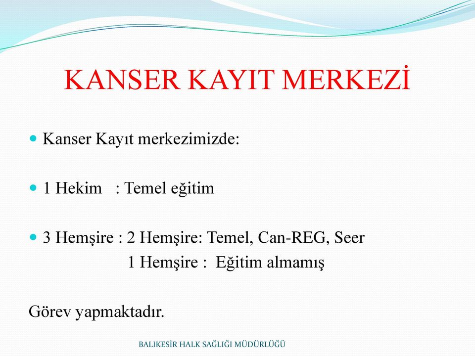 Hemşire : 2 Hemşire: Temel, Can-REG,