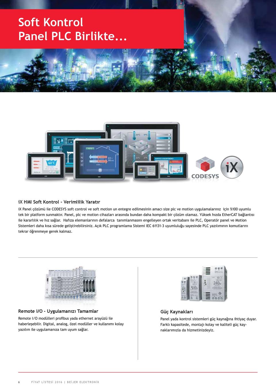 Yaratır Remote I/O - Uygulamanızı Tamamlar