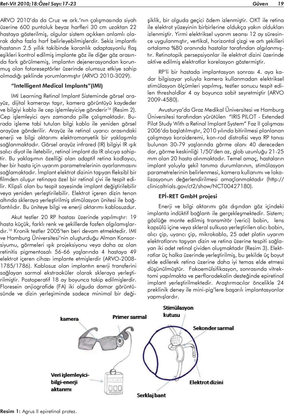 Sekiz implantlı hastanın 2.