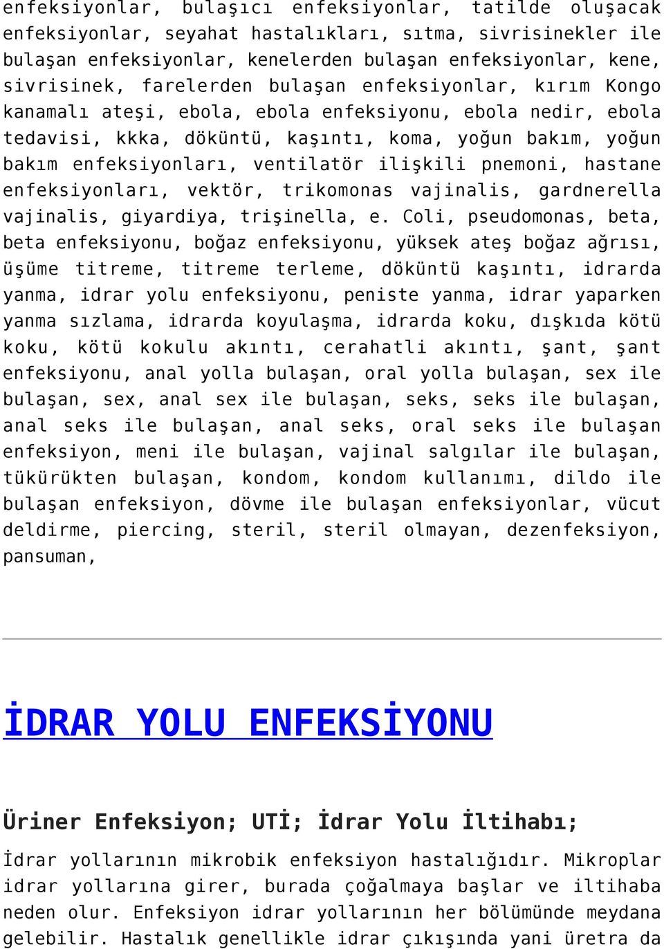 ilişkili pnemoni, hastane enfeksiyonları, vektör, trikomonas vajinalis, gardnerella vajinalis, giyardiya, trişinella, e.