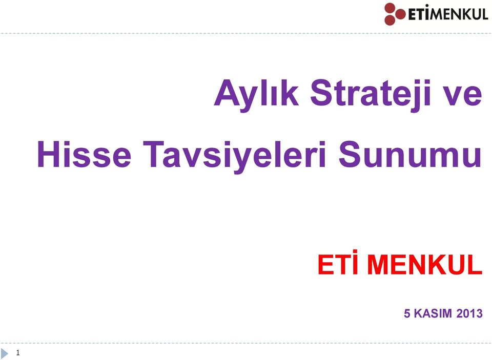 Tavsiyeleri