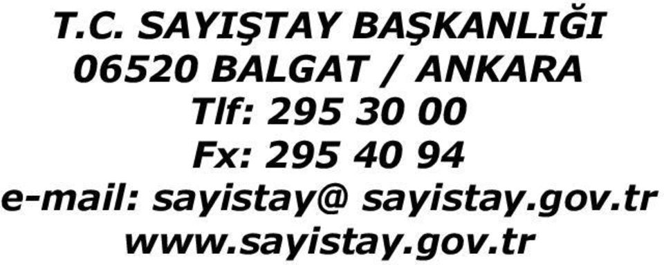 Fx: 295 40 94 e-mail: sayistay@