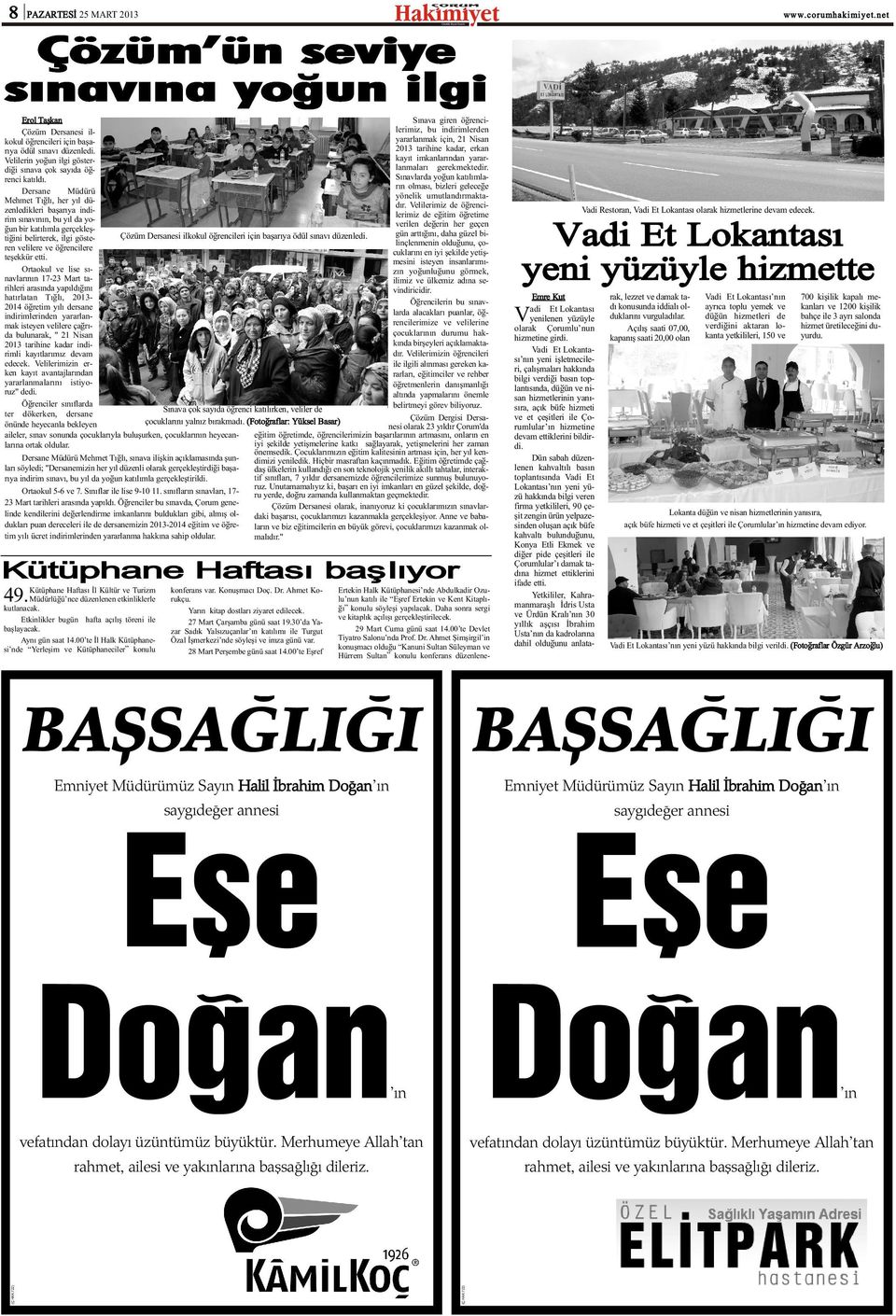 rýn olmasý, bizleri geleceðe Dersane Müdürü yönelik umutlandýrmaktamehmet Týðlý, her yýl düdýr.