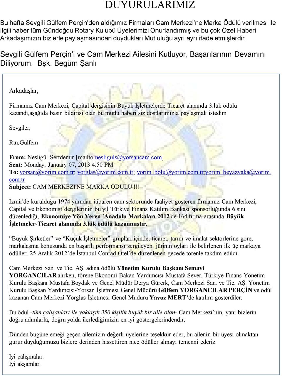 Begüm Şanlı Arkadaşlar, Firmamız Cam Merkezi, Capital dergisinin Büyük İşletmelerde Ticaret alanında 3.