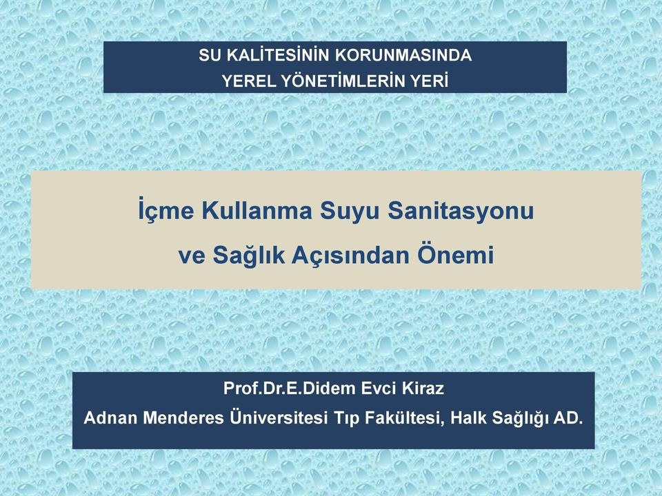 Açısından Önemi Prof.Dr.E.