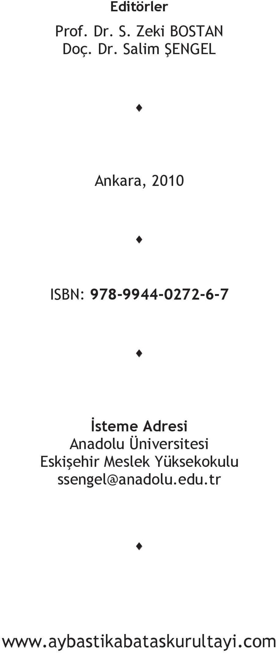 Salim ENGEL Ankara, 2010 ISBN: 978-9944-0272-6-7