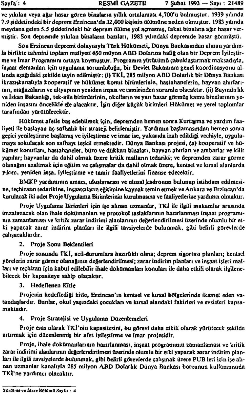 Son depremde yıkılan binaların bazıları, 1983 yılındaki depremde hasar görmüştü.