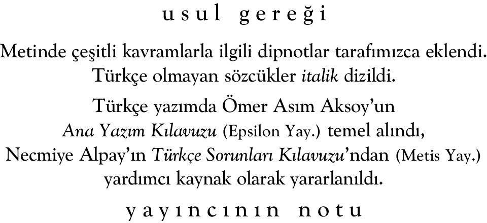 Türkçe yaz mda Ömer As m Aksoy un Ana Yaz m K lavuzu (Epsilon Yay.