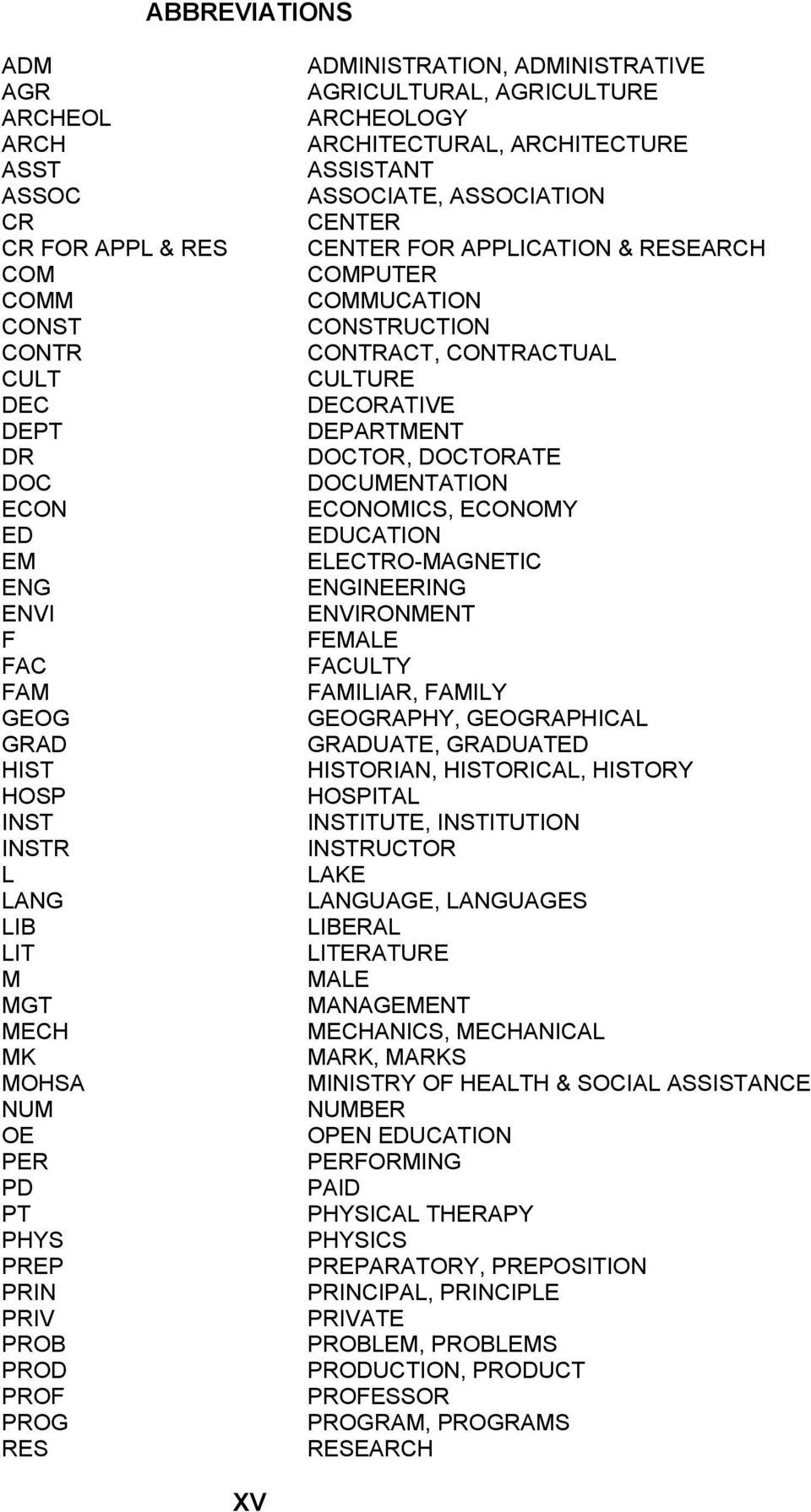 CENTER CENTER FOR APPLICATION & RESEARCH COMPUTER COMMUCATION CONSTRUCTION CONTRACT, CONTRACTUAL CULTURE DECORATIVE DEPARTMENT DOCTOR, DOCTORATE DOCUMENTATION ECONOMICS, ECONOMY EDUCATION