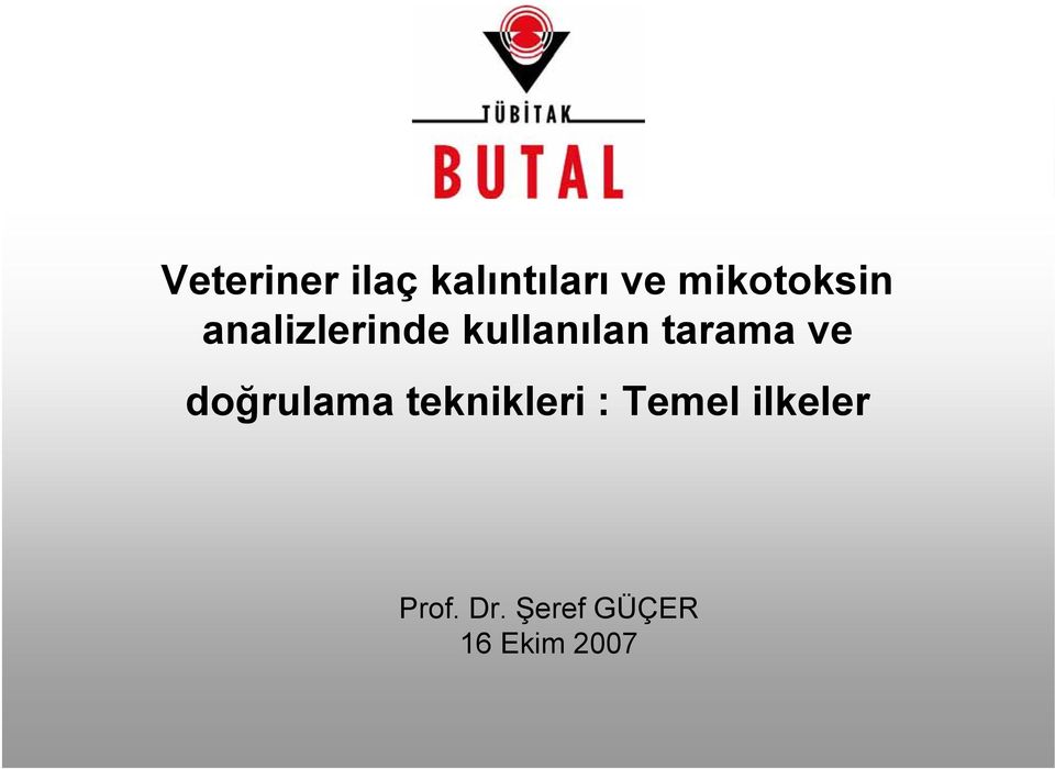 tarama ve doğrulama teknikleri :