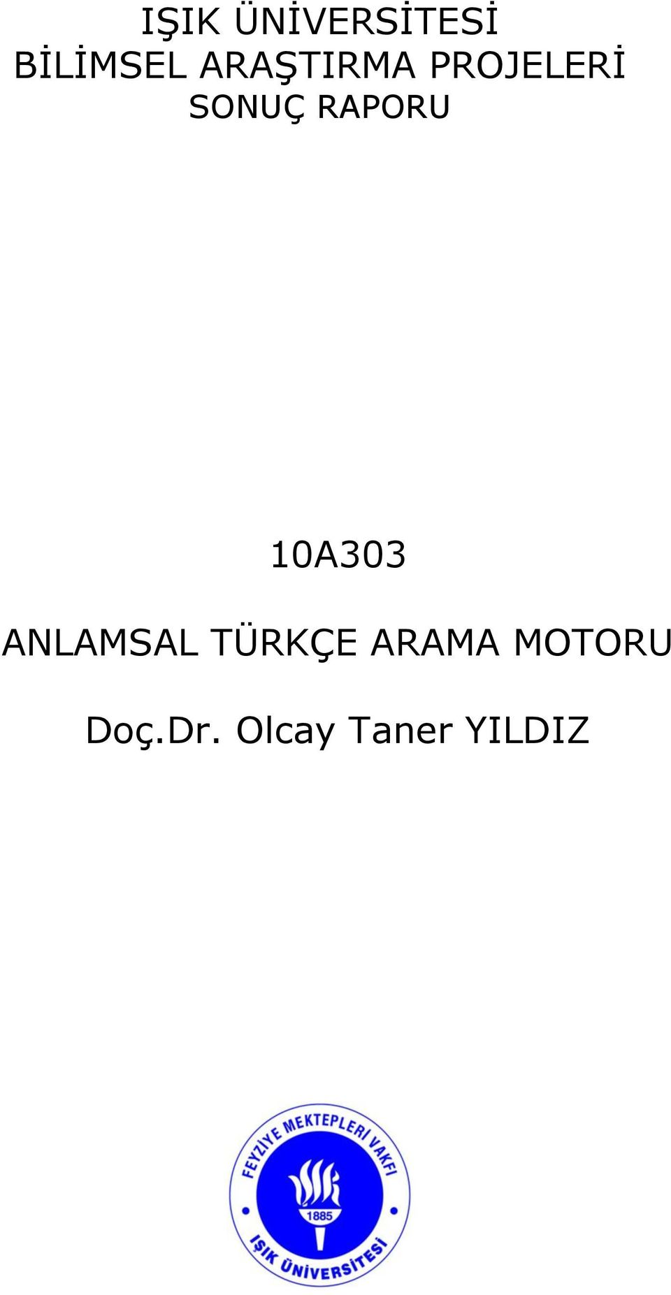 RAPORU 10A303 ANLAMSAL TÜRKÇE