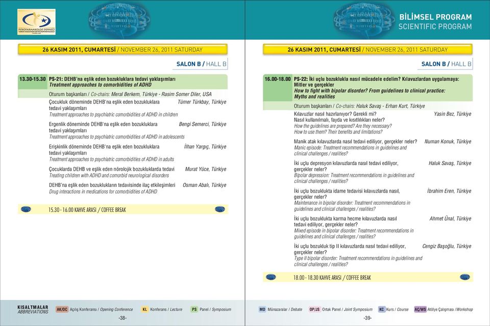 döneminde DEHB'na efllik eden bozukluklara Tümer Türkbay, Türkiye tedavi yaklafl mlar Treatment approaches to psychiatric comorbidities of ADHD in children Ergenlik döneminde DEHB'na efllik eden