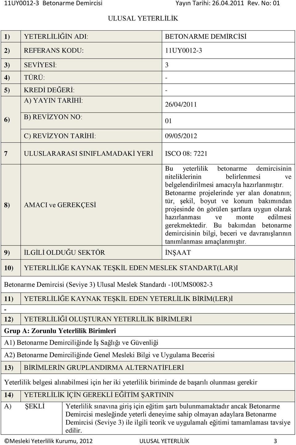 belgelendirilmesi amacıyla hazırlanmıştır.