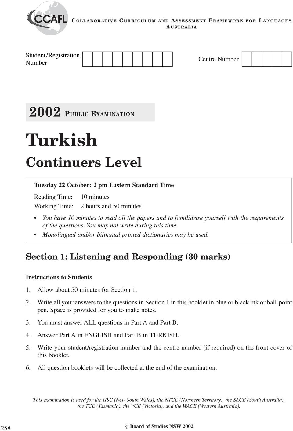 You may not write during this time. Monolingual and/or bilingual printed dictionaries may be used. Section 1: Listening and Responding (30 marks) nstructions to Students 1.