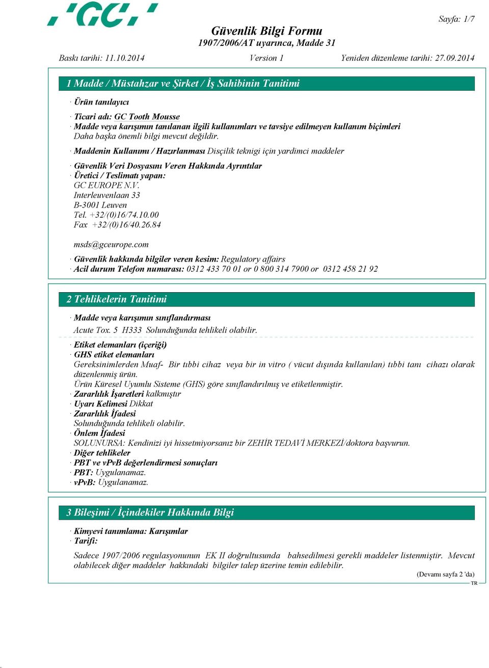 00 Fax +32/(0)16/40.26.84 msds@gceurope.