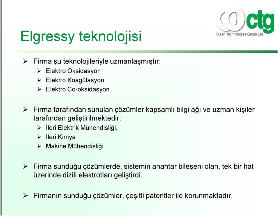 İleri Elektrik Mühendisliği, İleri Kimya Makine Mühendisliği Firma sunduğu çözümlerde, sistemin anahtar bileşeni