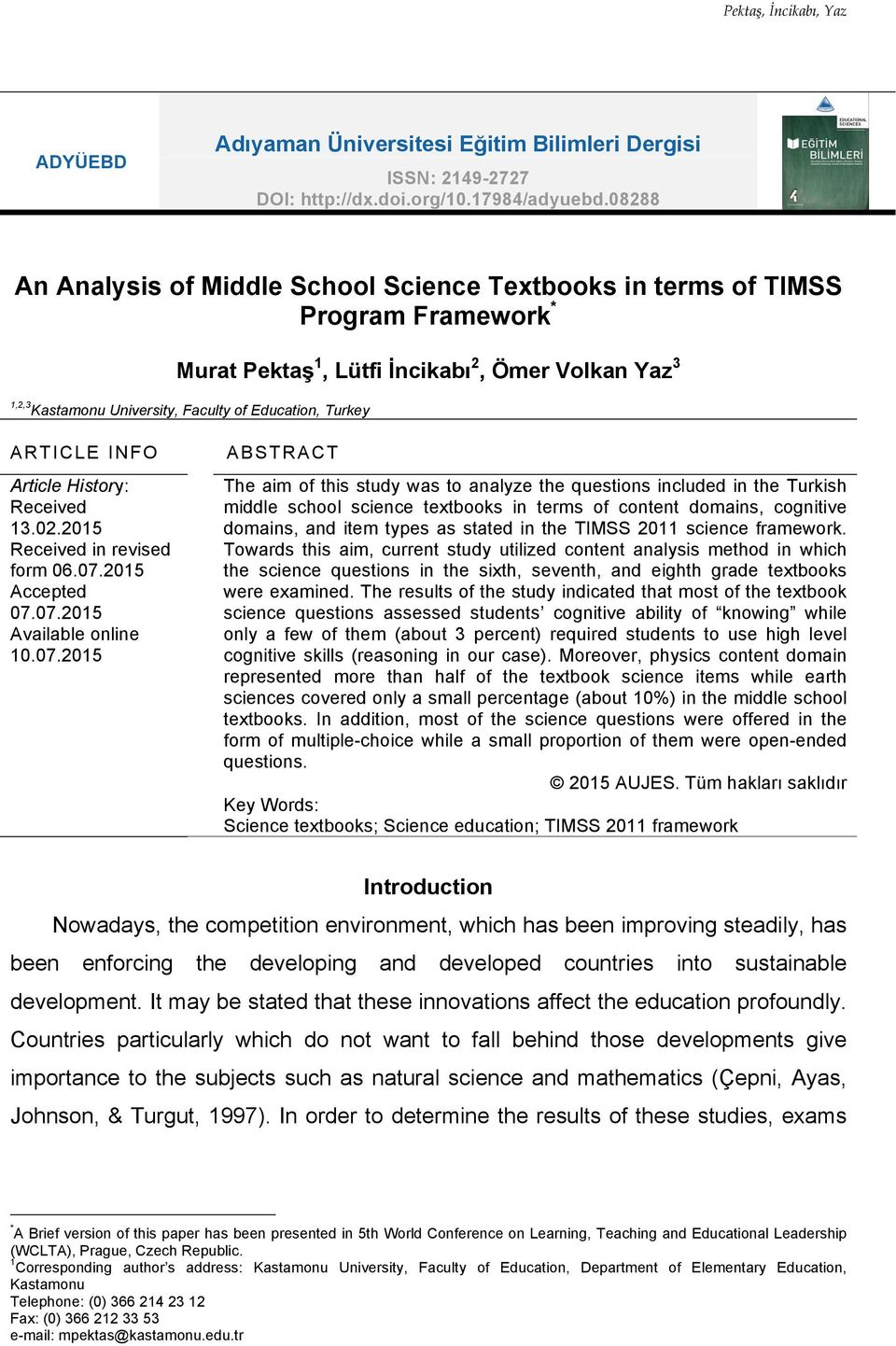 ARTICLE INFO Article History: Received 13.02.2015 Received in revised form 06.07.