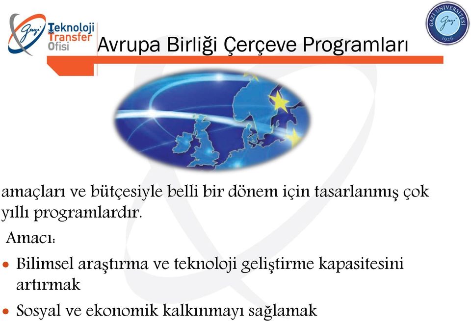 programlardır.