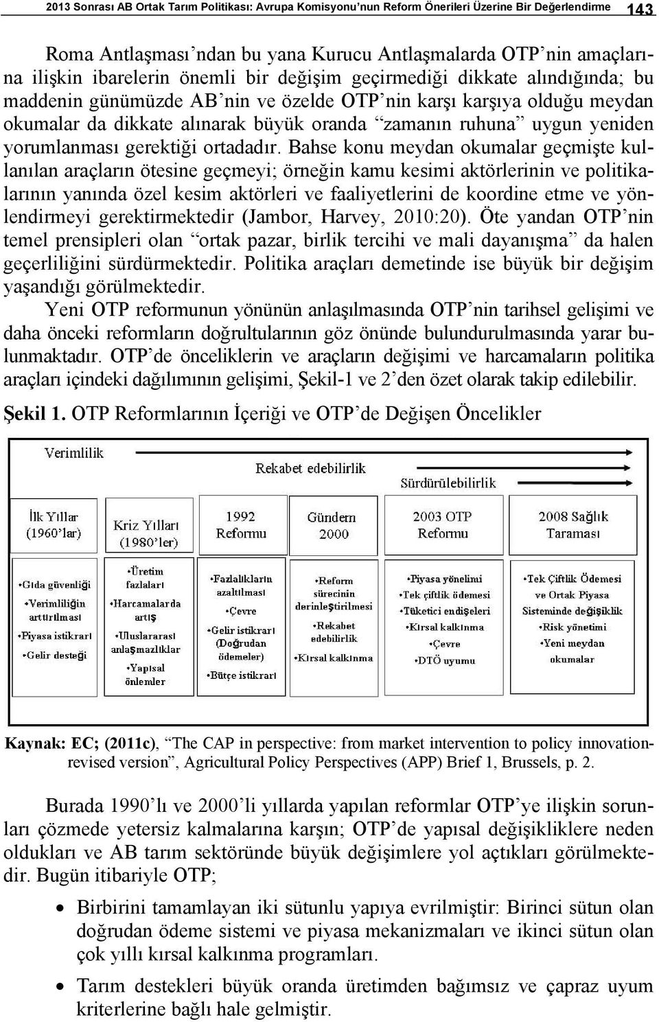 yorumlanması gerektiği ortadadır.